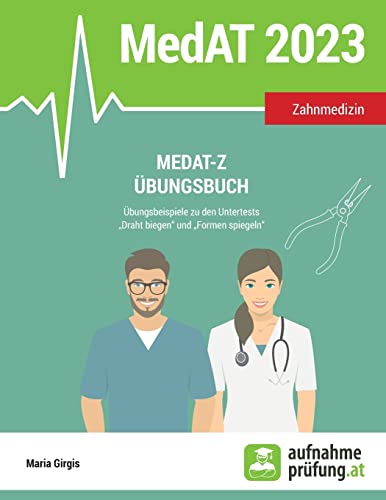 MedAT-Z Übungsbuch: Übungsbeispiele zu den Untertests 