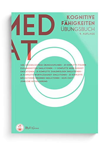 MedAT 2020 / 2021 I Übungsbuch Kognitive Fähigkeiten und Fertigkeiten I Vorbereitung für das Aufnahmeverfahren Medizin MedAT in Österreich